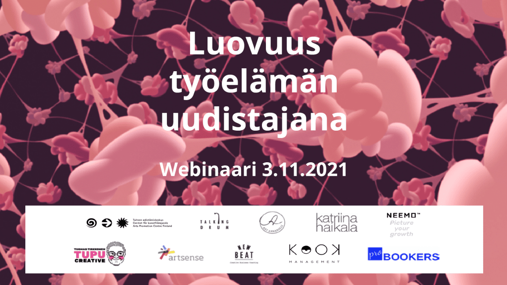 Työelämän uudistumisen uudet työkalut. Webinaari taidepohjaisten menetelmien hyödyntämisestä työelämän uudistumisessa yrityksissä.